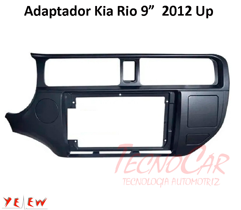 Adaptador radio KIA RIO 2011 up 9" 